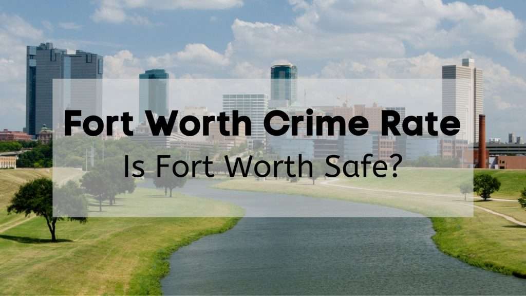 crime in fort worth